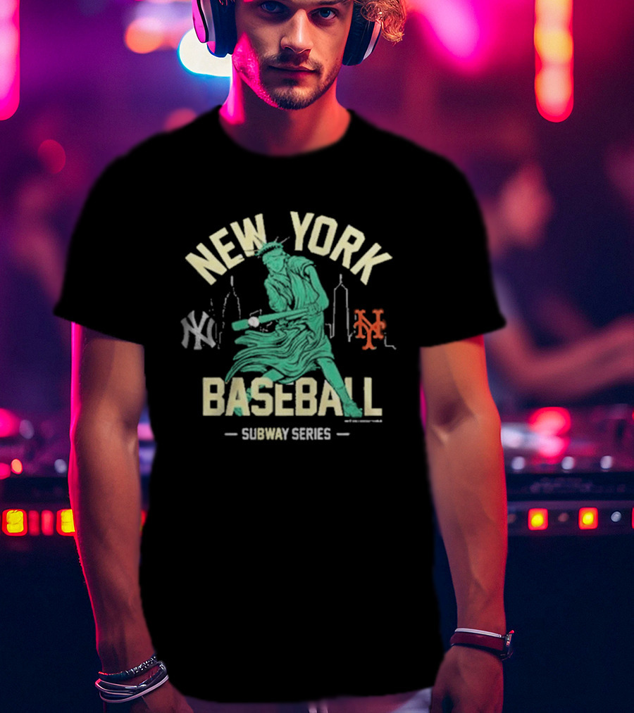 New York Baseball 2026 Subway Series Yankees Mets Statue Liberty T-Shirt