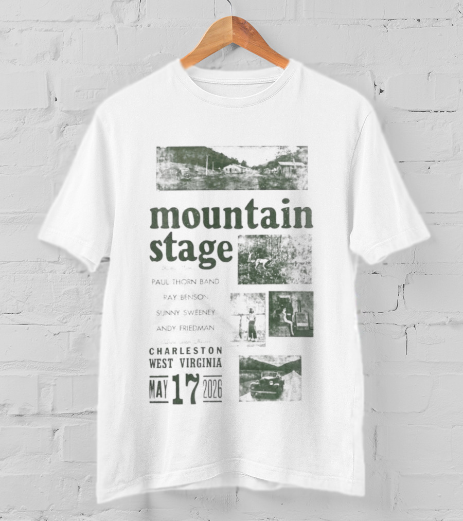 Mountain Stage With Kathy Mattea Charleston West Virginia May 17 2026 T-Shirt