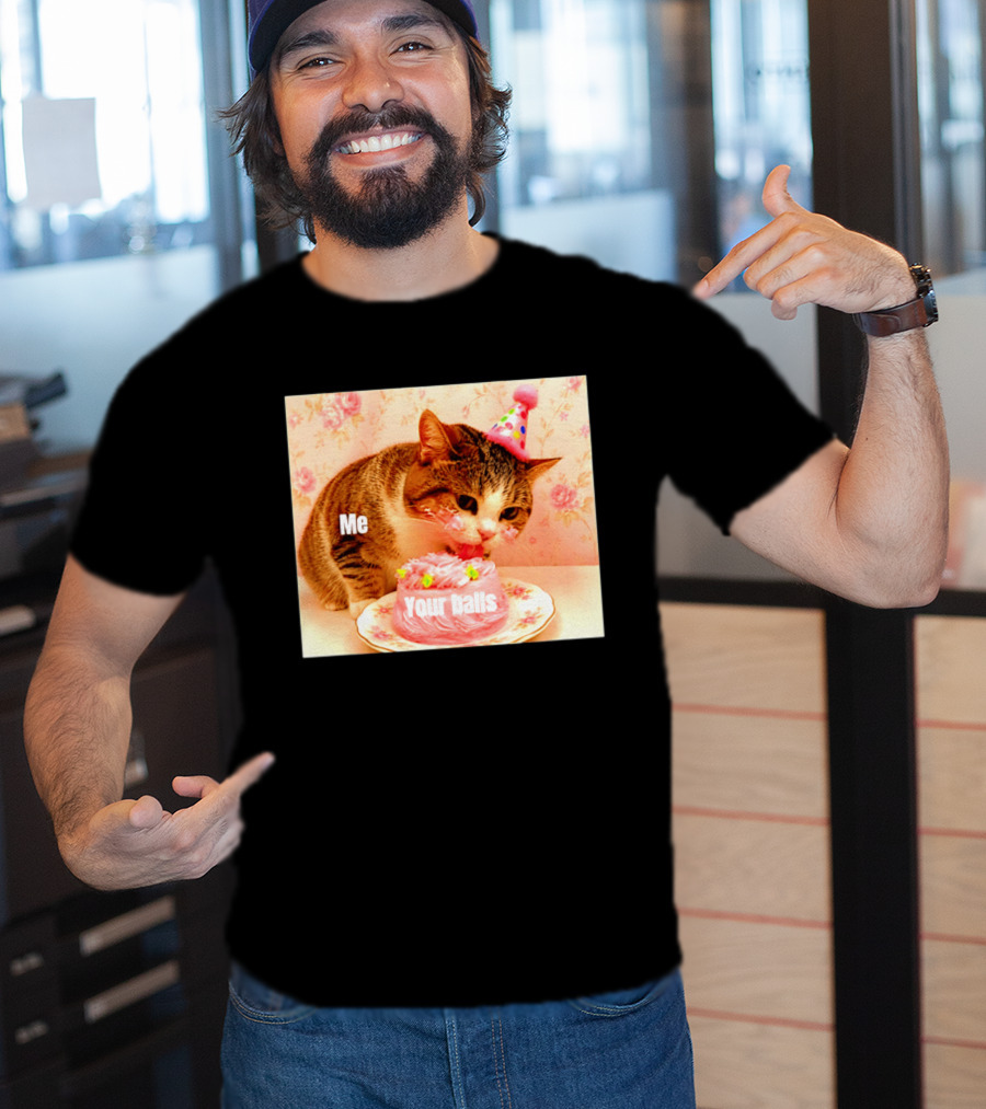 Me Your Balls Cat Eating Cake Party Hat T-Shirt