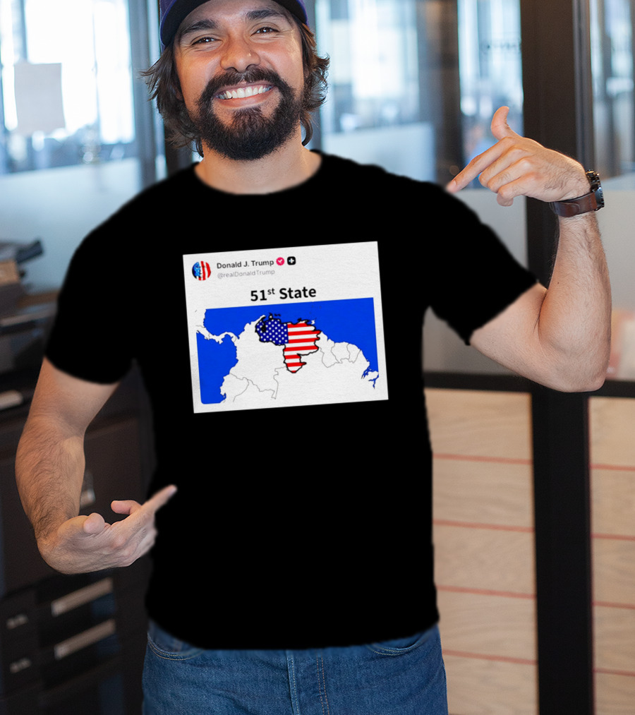Donald J. Trump 51st State Map With American Flag On Venezuela T-Shirt