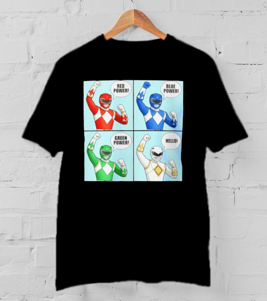 Red Power Blue Power Green Power Hello Rangers T-Shirt