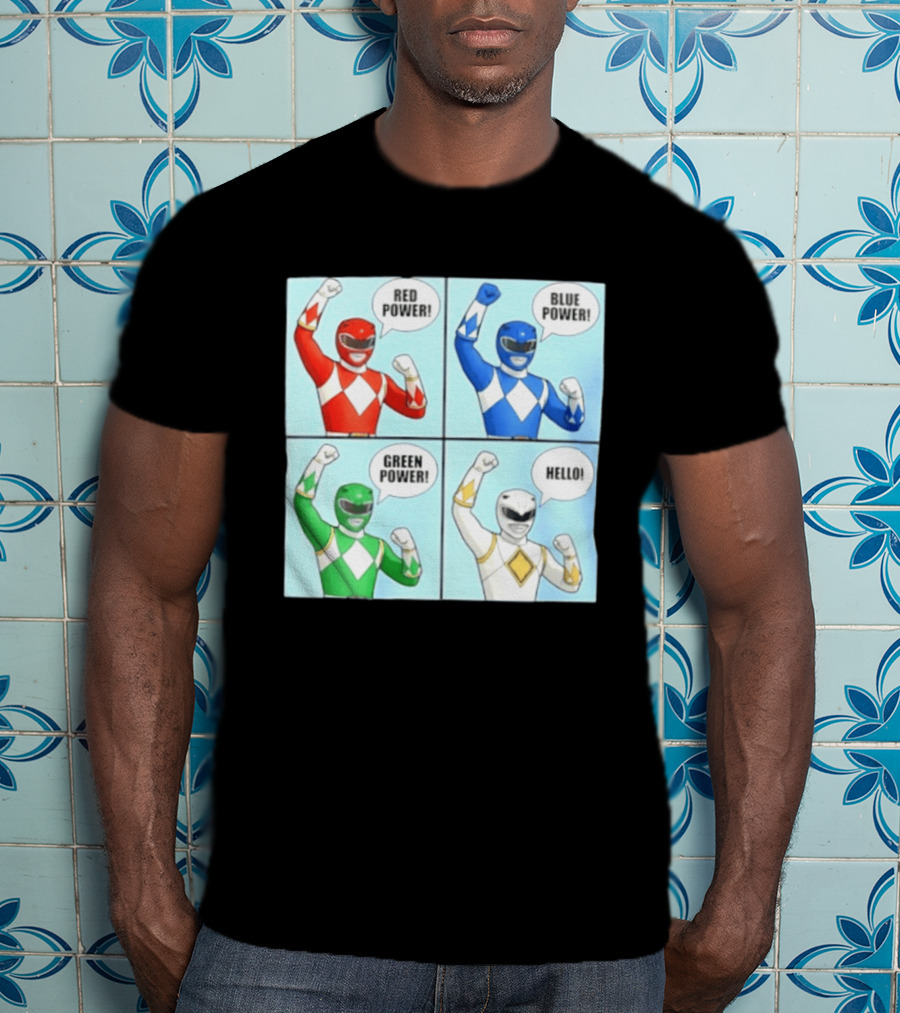 Red Power Blue Power Green Power Hello Rangers T-Shirt