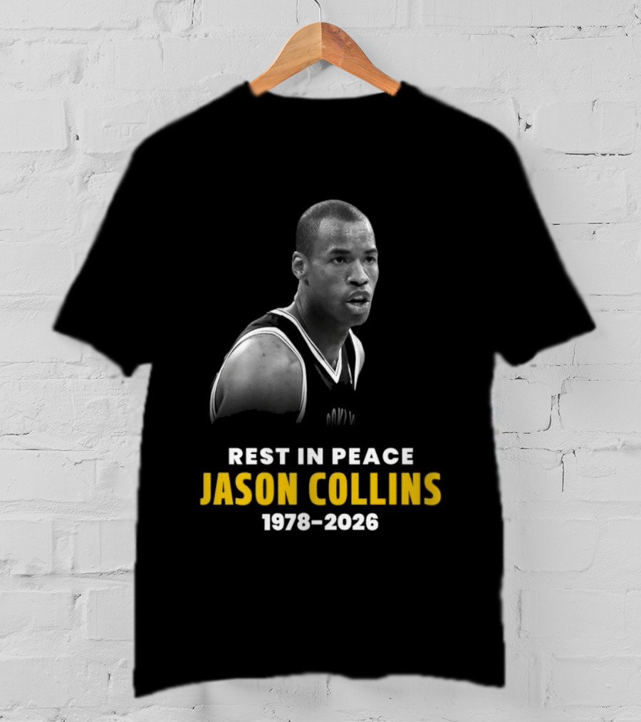 Rest In Peace Jason Collins 1978 2026 Memorial Basketball T-Shirt