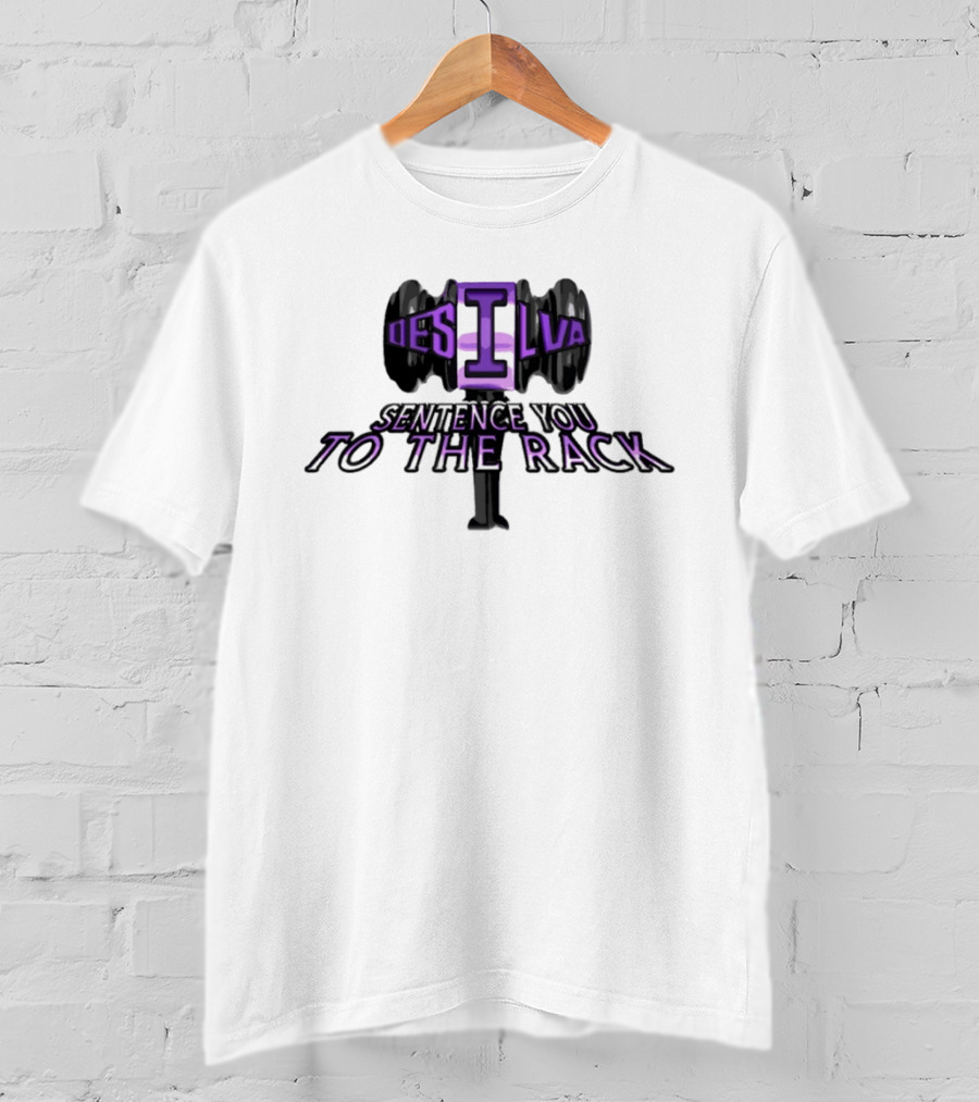 Lucas DeSilva Sentence You To The Rack Dumbbell T-Shirt
