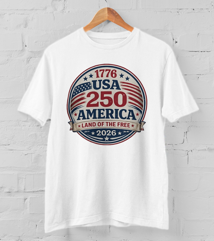 1776 USA 250 America Land Of The Free 2026 T-Shirt