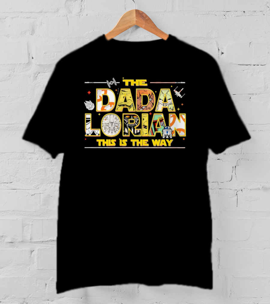 The Dadalorian This Is The Way Star Wars Inspired Father's Day T-Shirt