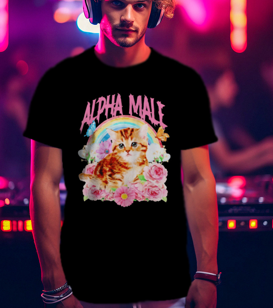Alpha Male Kitten Rainbow Butterfly Floral Roses T-Shirt