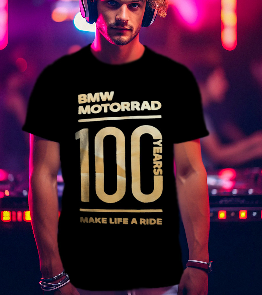 BMW Motorrad 100 Years Make Life A Ride T-Shirt