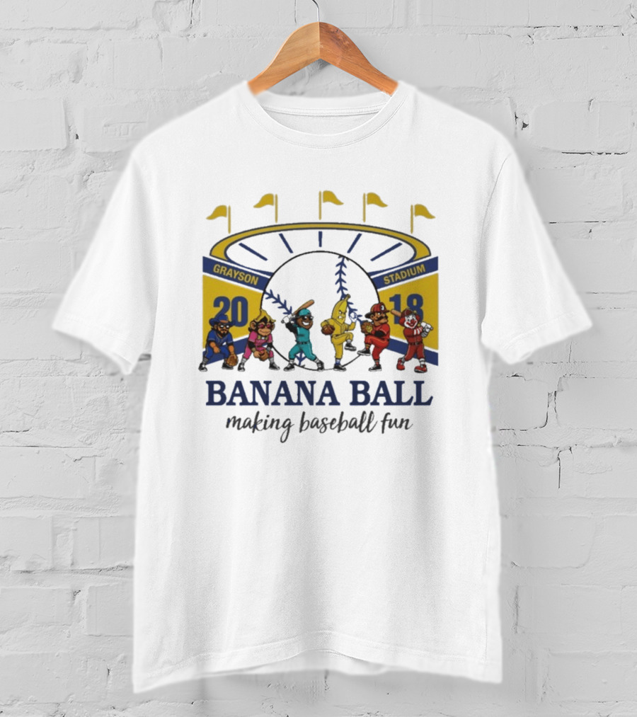 Grayson Stadium Banana Ball 2018 Making Baseball Fun T-Shirt