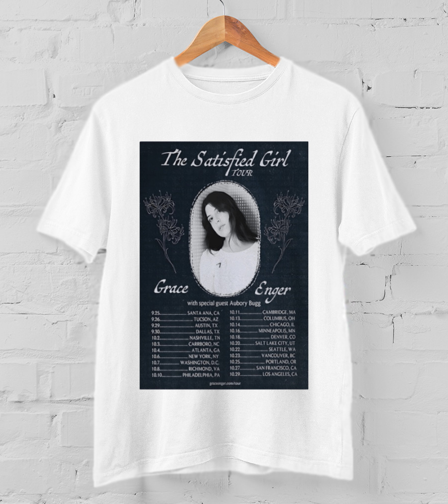 Grace Enger The Satisfied Girl Tour 2023 Cities And Dates Featuring Aubory Bugg T-Shirt