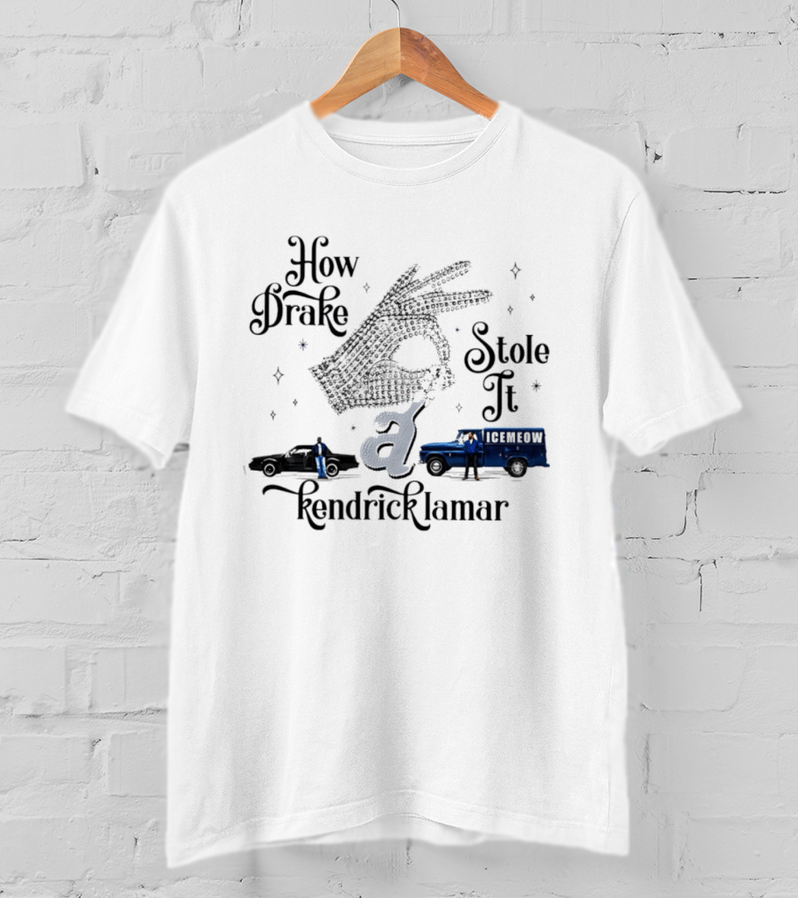 How Drake Stole It Kendrick Lamar Icemeow Bus T-Shirt