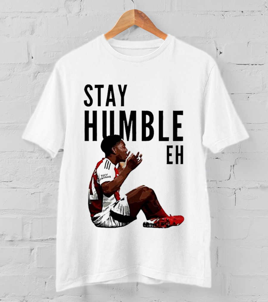 Myles Lewis Skelly Stay Humble Eh Arsenal Football Meme T-Shirt