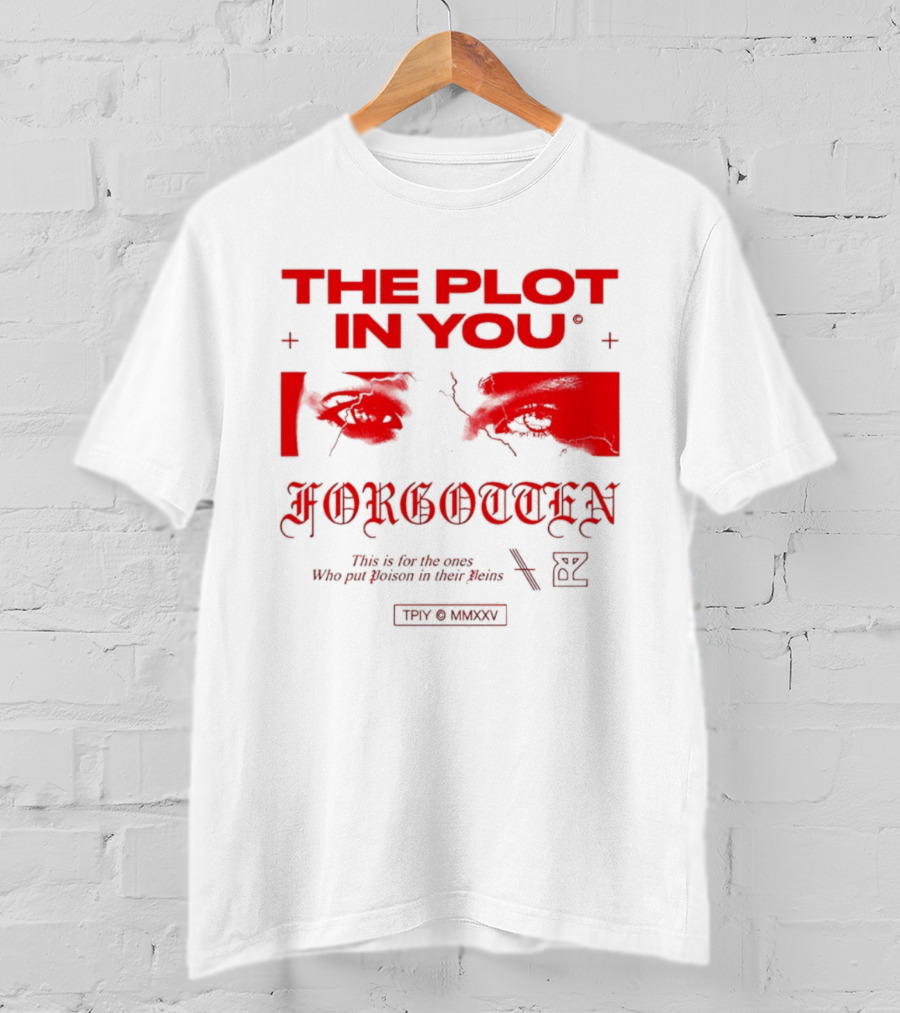 The Plot In You Forgotten Poison In Their Veins T-Shirt