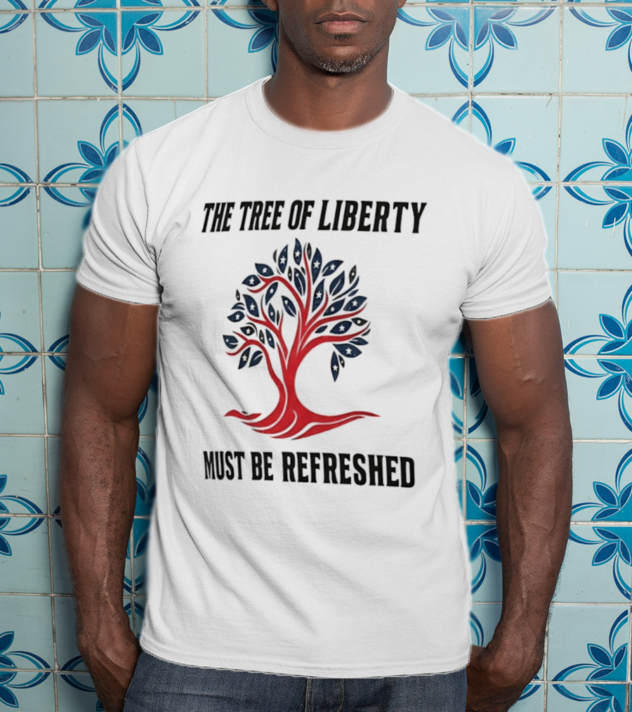 The Tree Of Liberty Must Be Refreshed Red Blue Tree T-Shirt