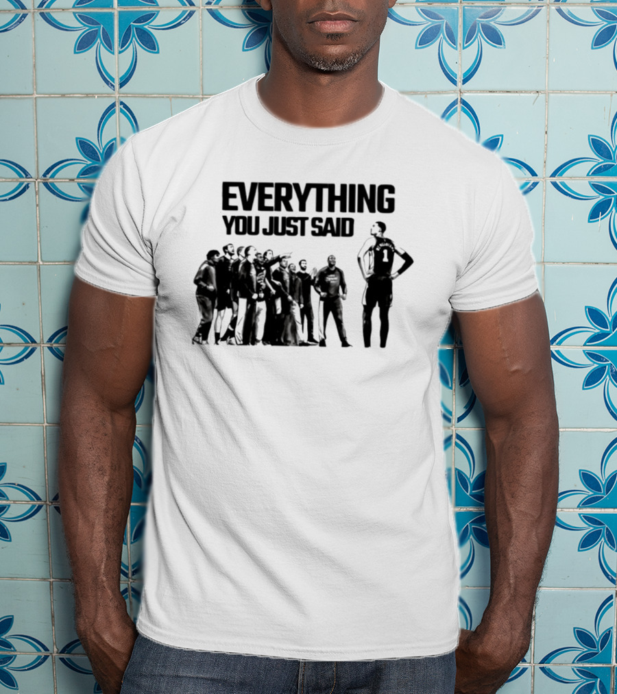 Victor Wembanyama Spurs Everything You Just Said Standing Strong T-Shirt