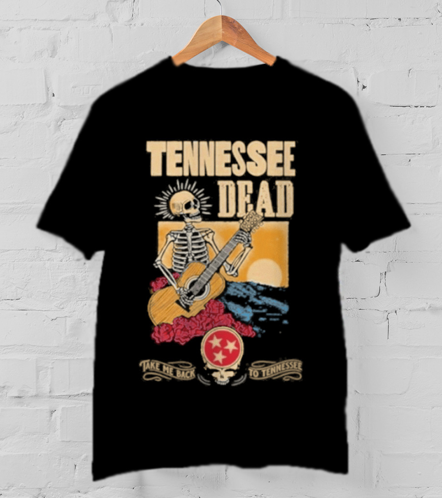 Tennessee Dead United States Of Take Me Back Skeleton Guitar Sun Roses T-Shirt