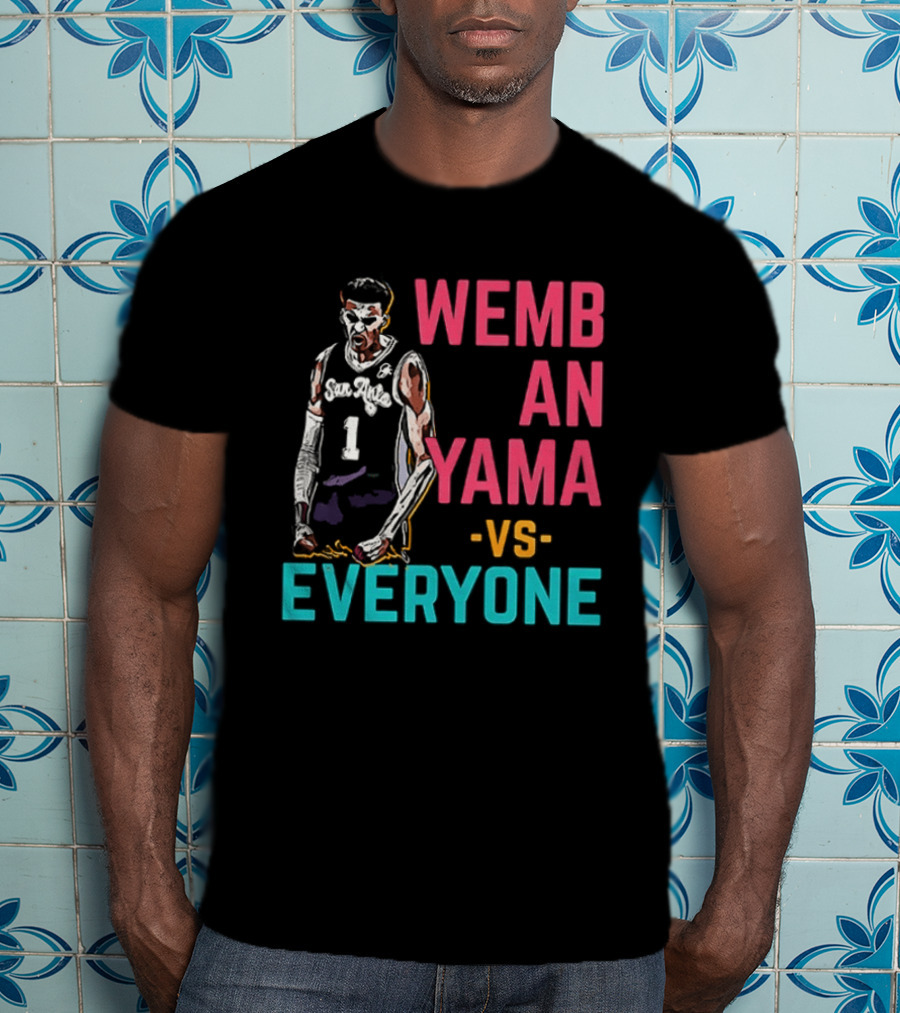 Victor Wembanyama Vs Everyone San Antonio Spurs NBA 2026 T-Shirt