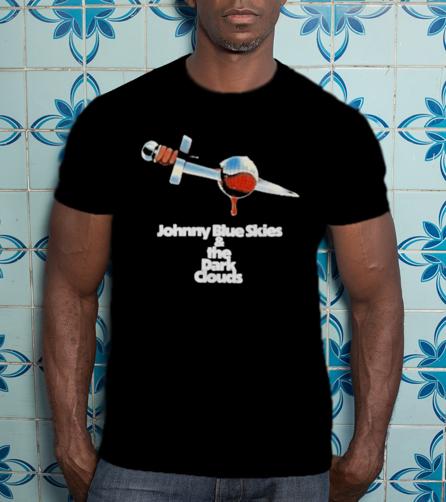 Johnny Blue Skies And The Dark Clouds Bloodied Dagger T-Shirt