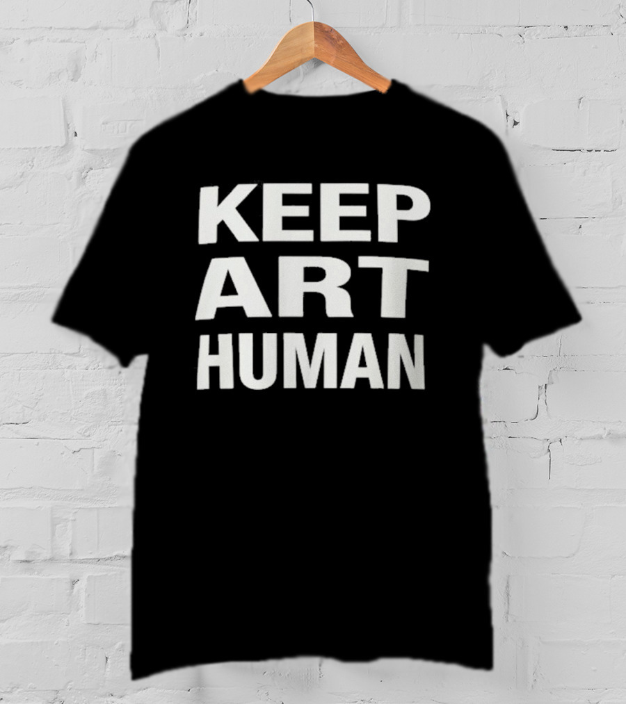 Keep Art Human 2026 T-Shirt