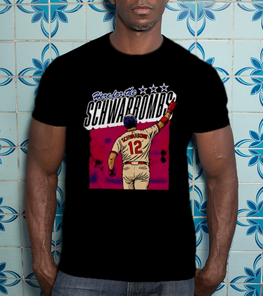 Here For The Schwarbombs Kyle Schwarber 12 Baseball T-Shirt