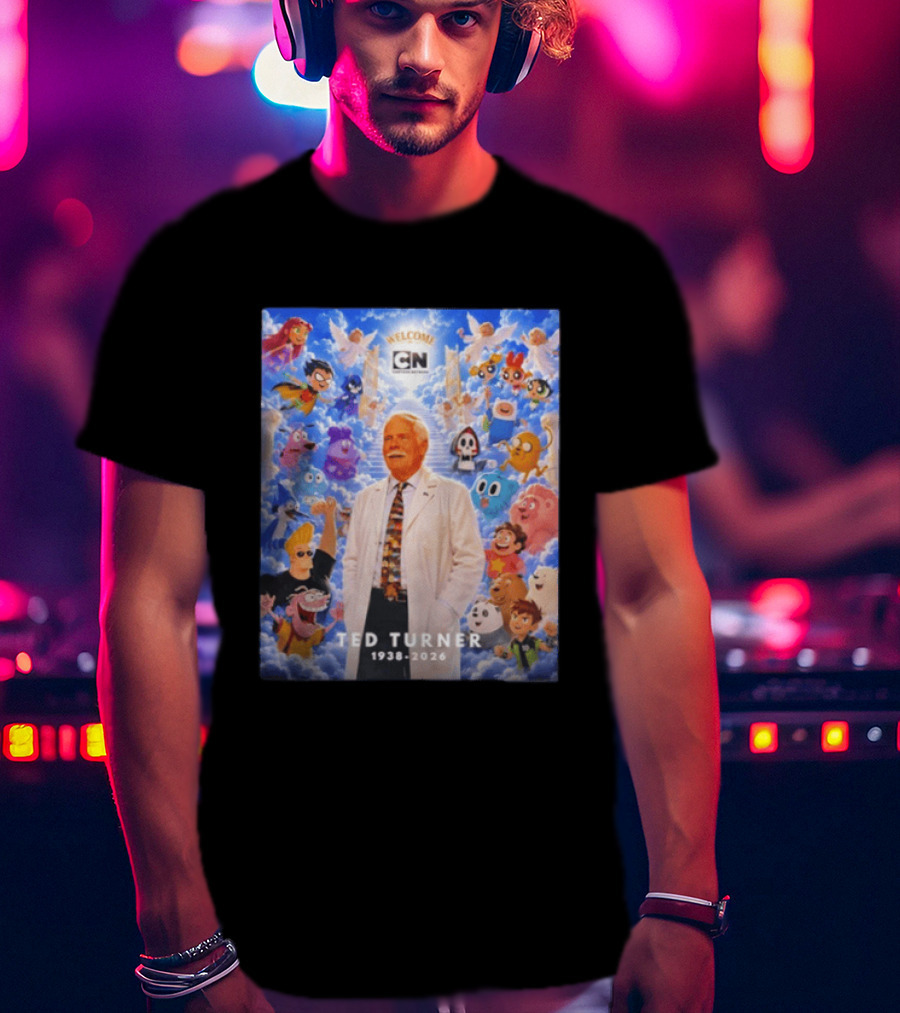 Welcome Cartoon Network Ted Turner 1938 2026 Characters Heaven T-Shirt