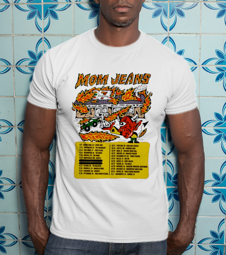 Mom Jeans Fire House Tour Dates With Dog And Devil T-Shirt