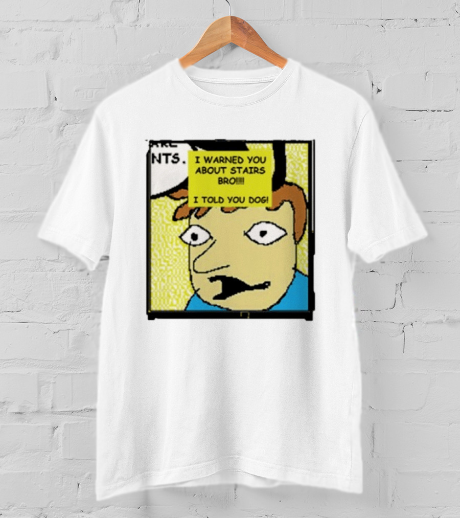 I Warned You About Stairs Bro I Told You Dog Meme Comic Panel T-Shirt