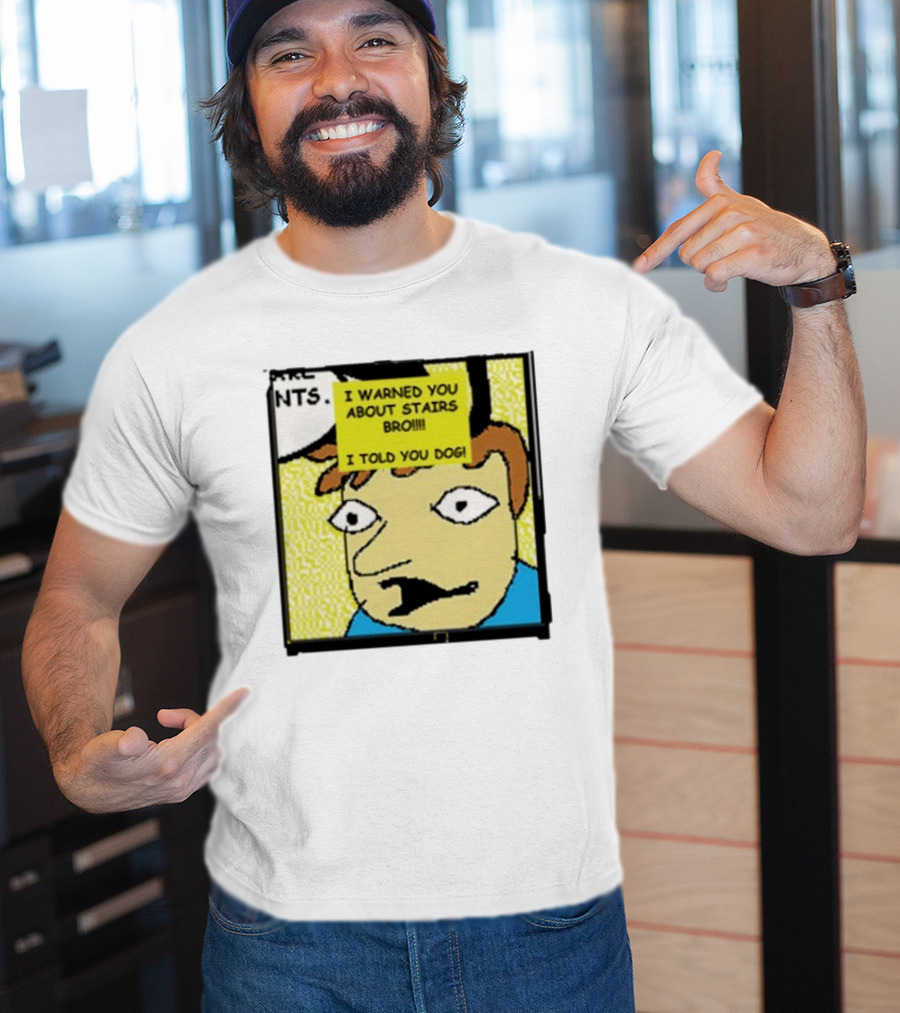 I Warned You About Stairs Bro I Told You Dog Meme Comic Panel T-Shirt