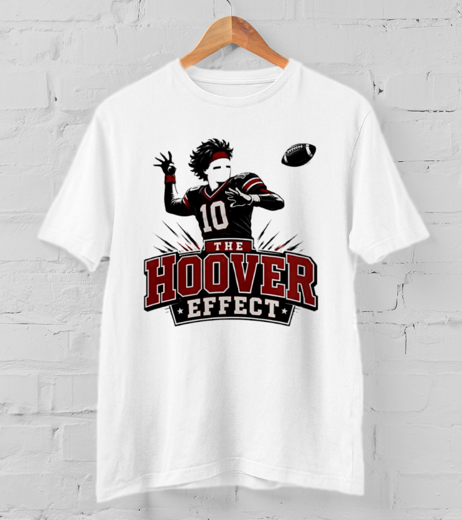 The Hoover Effect Football Player 10 Throwing Action T-Shirt