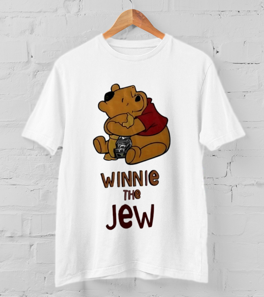 Winnie The Jew T-Shirt