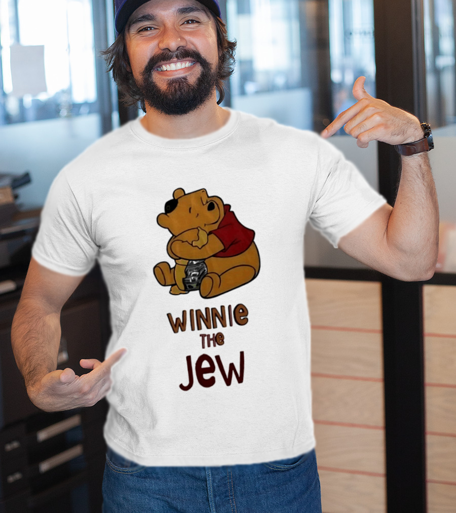 Winnie The Jew T-Shirt