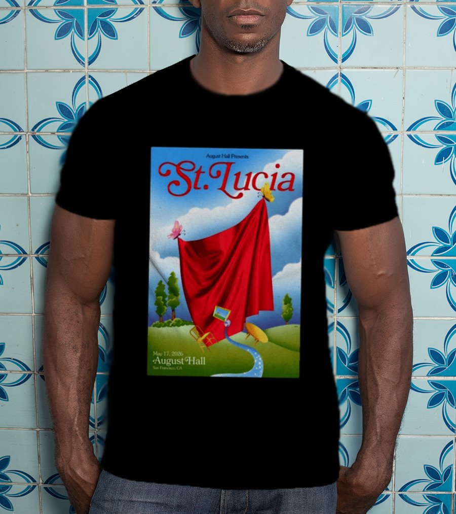 August Hall Presents St. Lucia May 17 2026 San Francisco CA T-Shirt