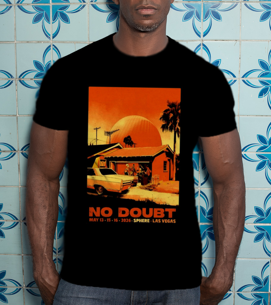 No Doubt May 13 15 16 2026 Sphere Las Vegas Vintage Car Retro Sunset T-Shirt