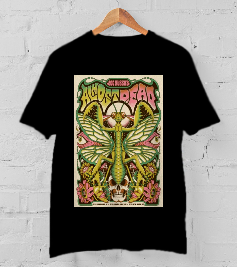 Joe Russo's Almost Dead 5 22 2026 Asbury Park NJ Mantis Skull Psychedelic T-Shirt