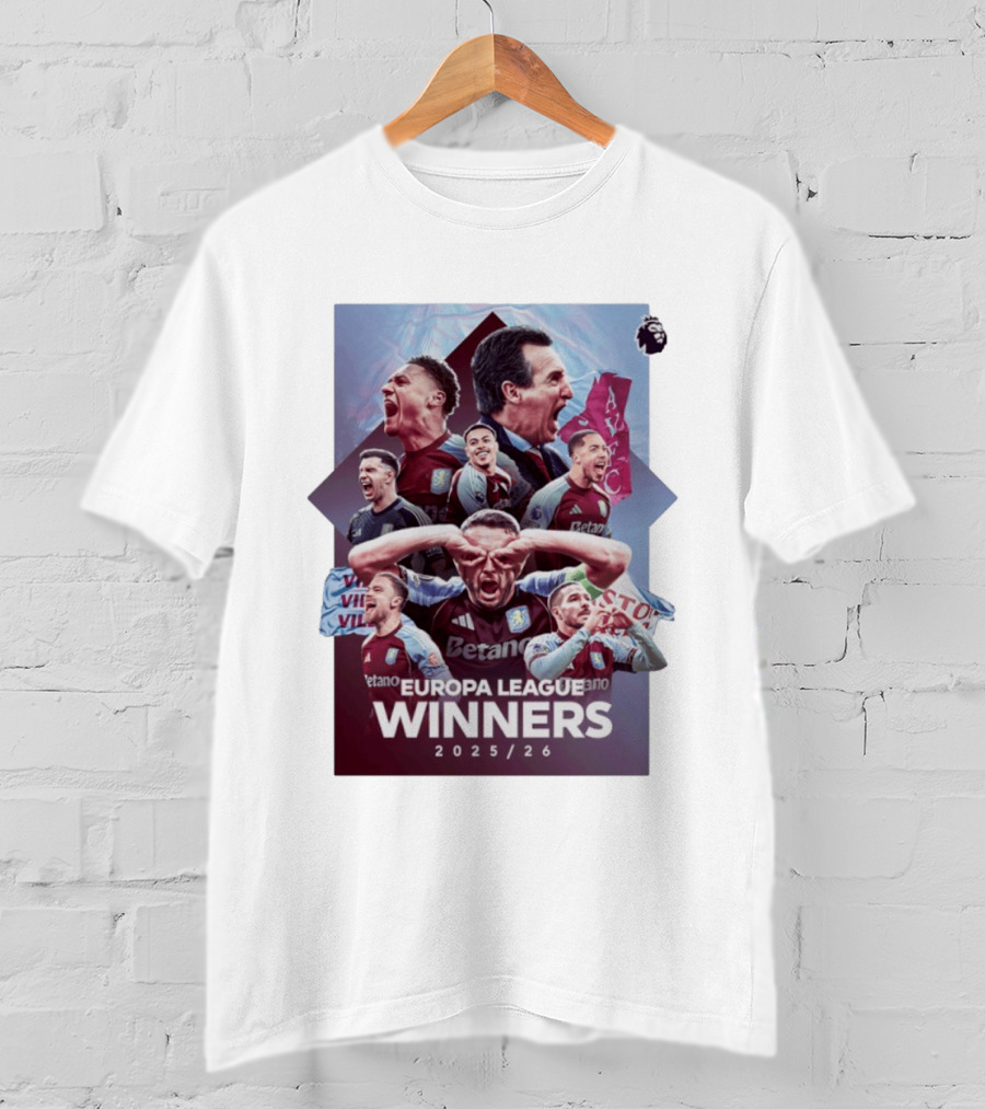 Aston Villa Europa League Champions 2025 2026 Betano Premier League T-Shirt