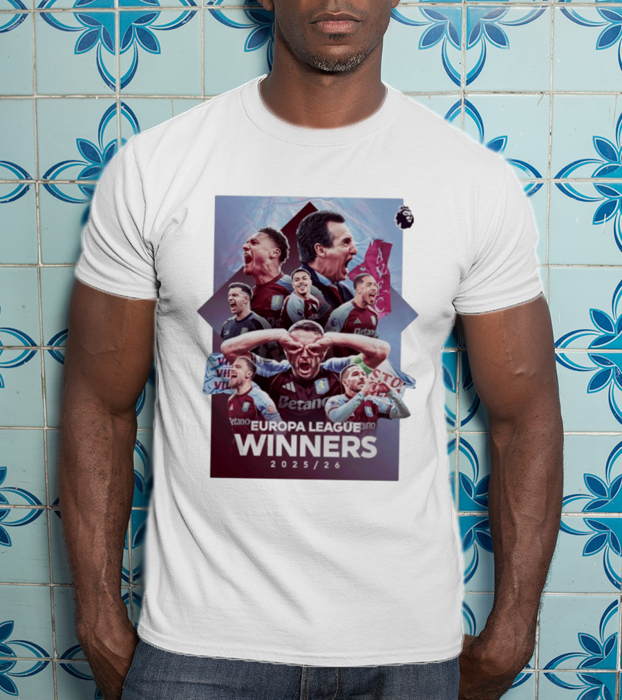 Aston Villa Europa League Champions 2025 2026 Betano Premier League T-Shirt