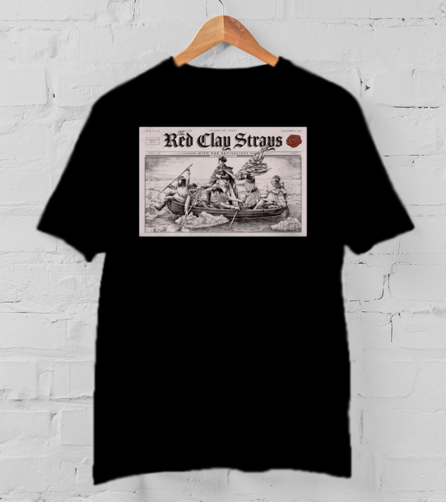 The Red Clay Strays Columbia MD Tour Jul 30 2026 With The Revivalists T-Shirt