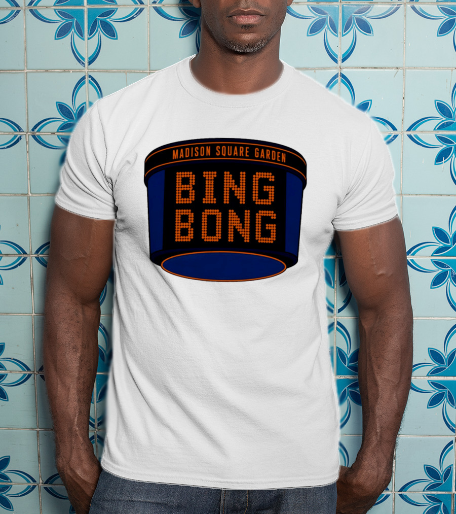Bing Bong Madison Square Garden New York Knicks Basketball Phrase T-Shirt