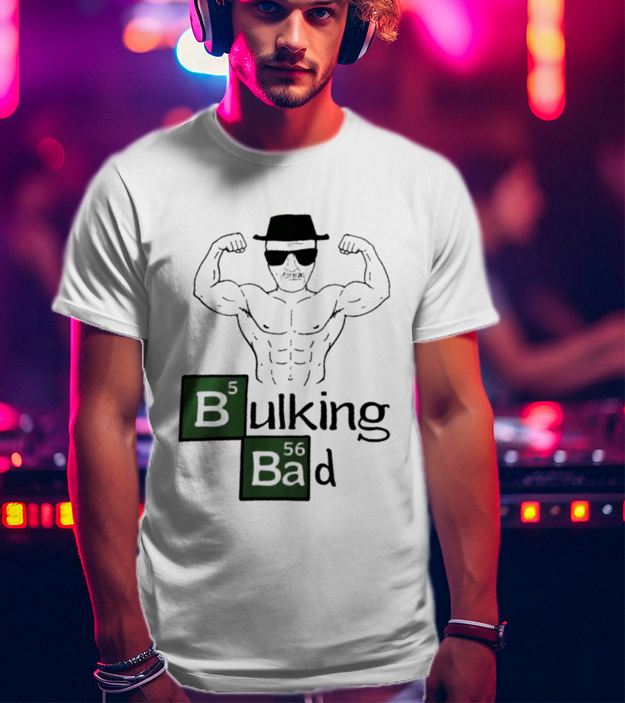 Bulking Bad Walter White Muscular Gym Periodic Table T-Shirt