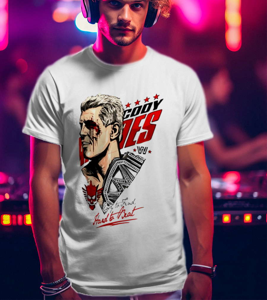 Cody Rhodes WWE Easy To Find Hard To Beat T-Shirt