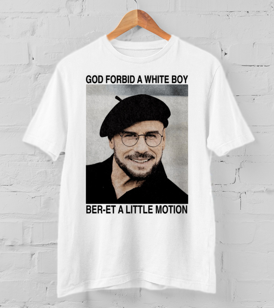 God Forbid A White Boy Beret A Little Motion Glasses Hat Smile T-Shirt