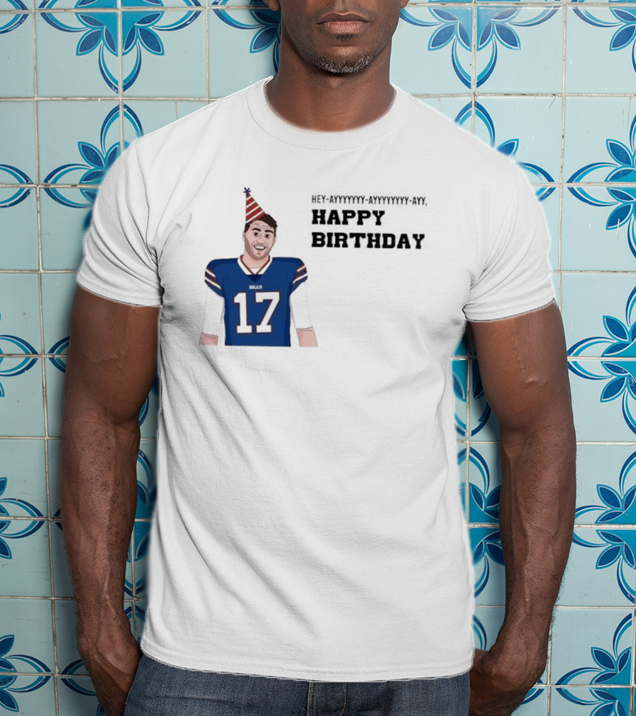 Happy 30th Birthday Josh Allen 17 Bills T-Shirt