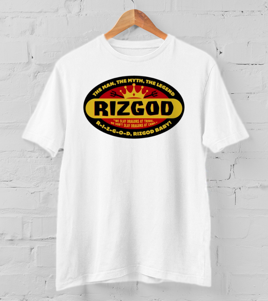 The Man The Myth The Legend Rizgod We Slay Dragons At Tribal T-Shirt