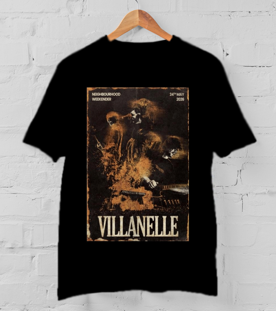 VILLANELLE Neighbourhood Weekender 24th May 2026 T-Shirt
