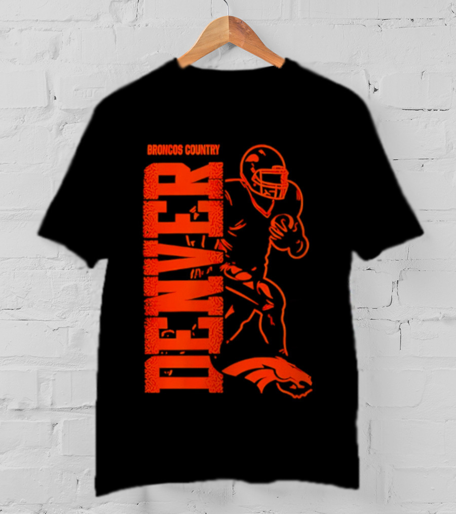 Broncos Country Denver Broncos Football Team Spirit T-Shirt