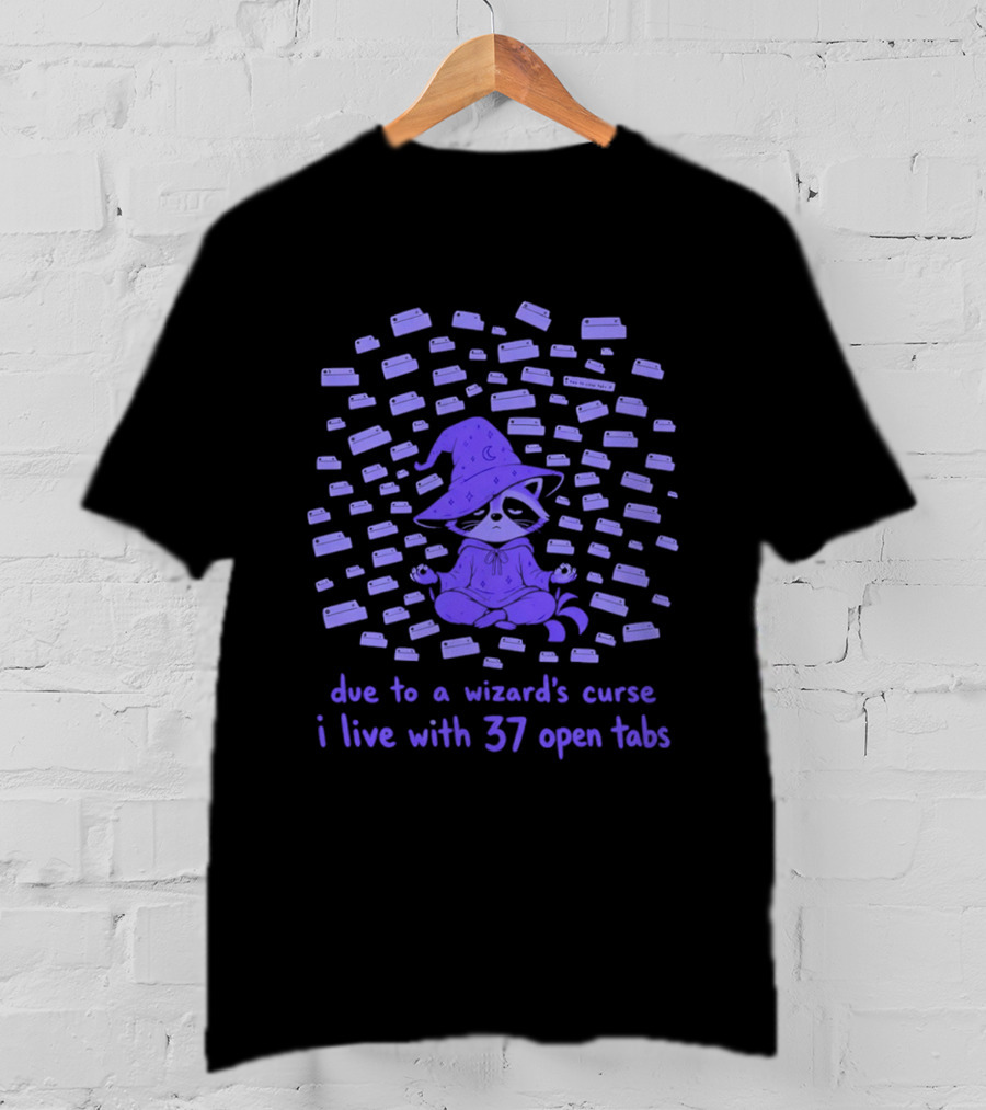 Due To A Wizard's Curse I Live With 37 Open Tabs Raccoon Meditation Magic Hat T-Shirt