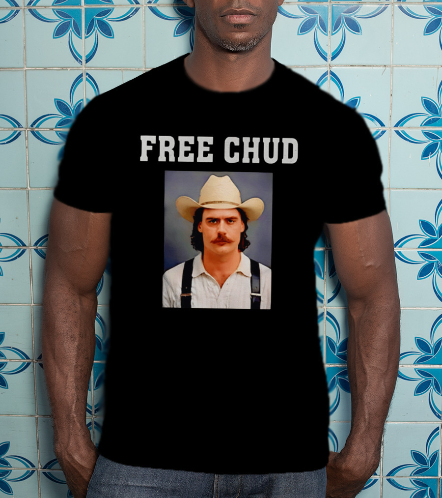 Free Chud Cowboy Hat Dalton Eatherly T-Shirt
