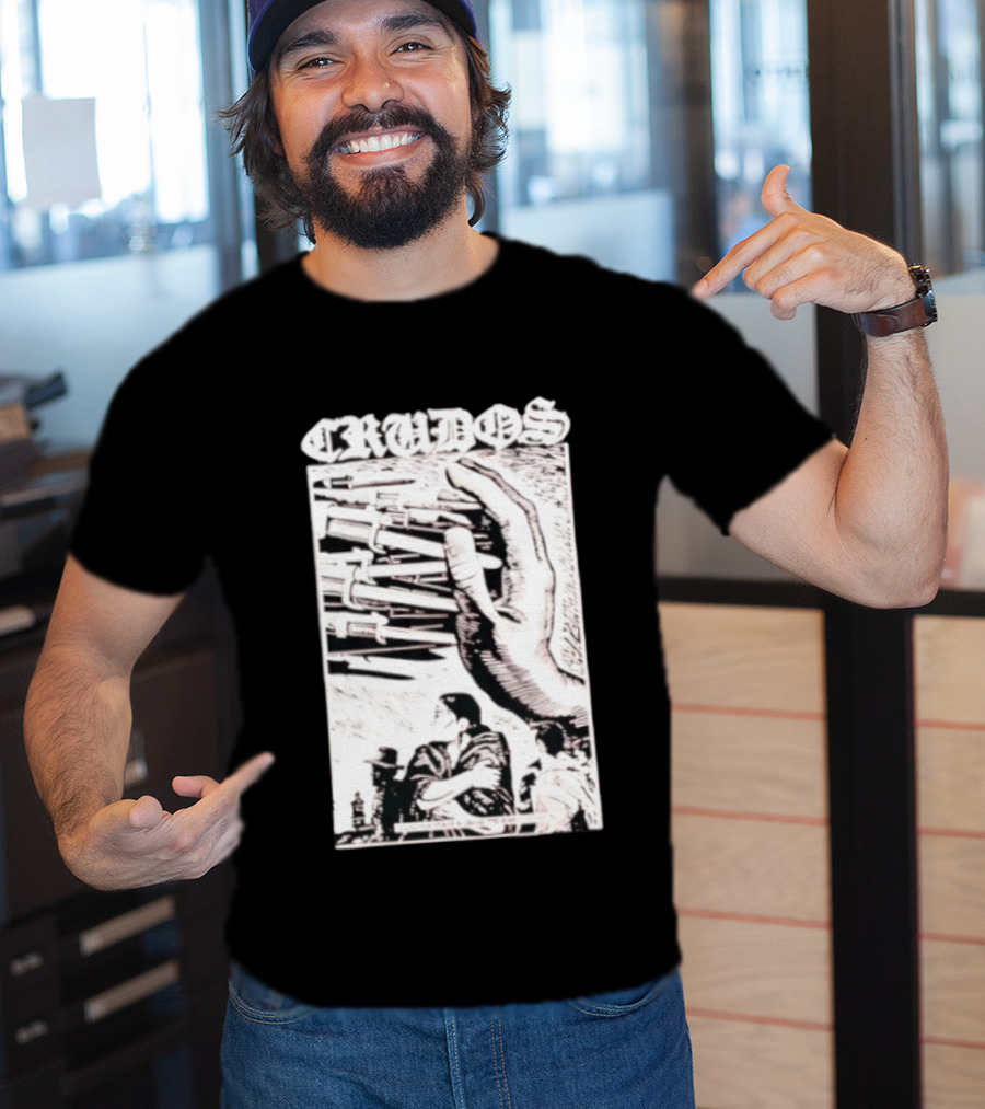 Crudos Lucha Para Powerful Activist Imagery With Raised Fist And Unity T-Shirt