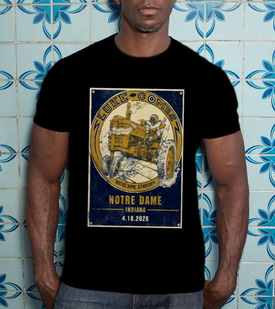 Luke Combs Notre Dame Stadium Indiana Tractor April 18 2026 T-Shirt