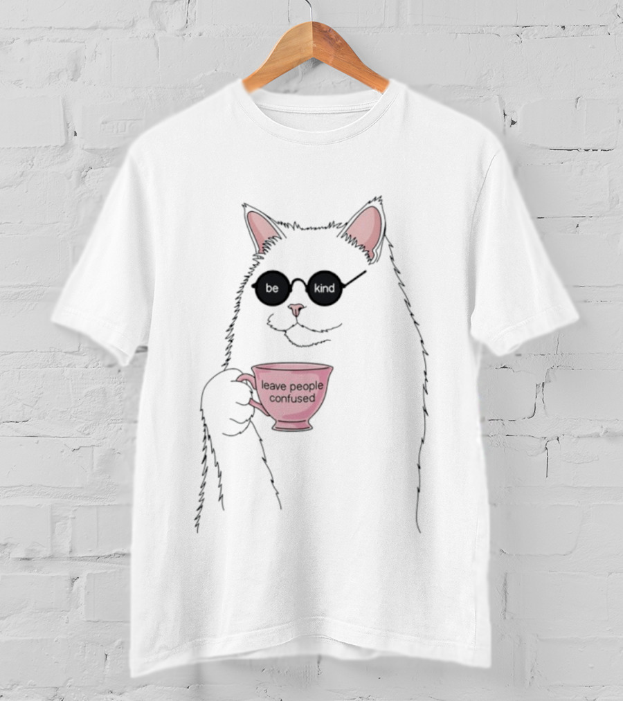 Cat With Sunglasses Holding 'Leave People Confused' Coffee Cup T-Shirt
